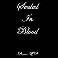 Sealed In Blood : Promo EP